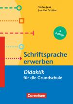 Cover-Bild Fachdidaktik für die Grundschule / Schriftsprache erwerben (4. Auflage)