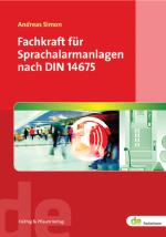 Cover-Bild Fachkraft für Sprachalarmanlagen nach DIN 14675