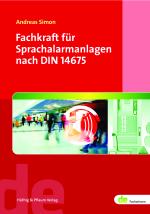 Cover-Bild Fachkraft für Sprachalarmanlagen nach DIN 14675