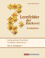 Cover-Bild Fachkundliches Arbeitsheft für Bäckerinnen/Bäcker