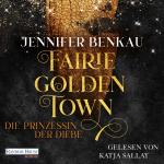 Cover-Bild Fairiegolden Town – Die Prinzessin der Diebe