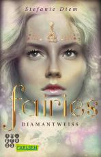 Cover-Bild Fairies 3: Diamantweiß