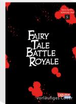 Cover-Bild Fairy Tale Battle Royale 5