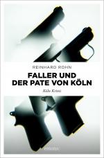 Cover-Bild Faller und der Pate von Köln
