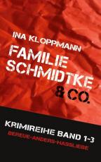Cover-Bild Familie Schmidtke & Co. Hannover-Krimi