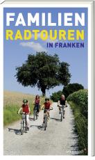 Cover-Bild Familien-Radtouren in Franken
