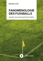 Cover-Bild Fanomenologie des Fußballs