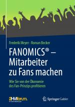 Cover-Bild FANOMICS® – Mitarbeiter zu Fans machen