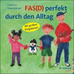 Cover-Bild FAS(D) perfekt durch den Alltag