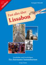 Cover-Bild Fast alles über Lissabon