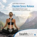 Cover-Bild Faszien Stress Release