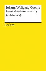 Cover-Bild Faust · Frühere Fassung (»Urfaust«)