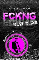Cover-Bild FCKNG New Year - Scott Tyrell