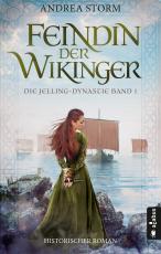 Cover-Bild Feindin der Wikinger. Die Jelling-Dynastie. Band 1