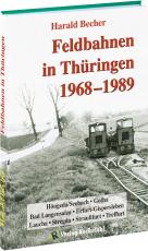 Cover-Bild Feldbahnen in Thüringen 1968-1989