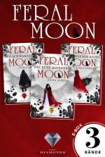 Cover-Bild Feral Moon: Alle Bände der Fantasy-Trilogie in einer E-Box!