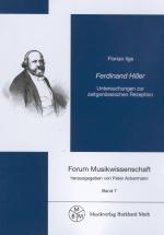Cover-Bild Ferdinand Hiller - Untersuchungen zur zeitgenössischen Rezeption