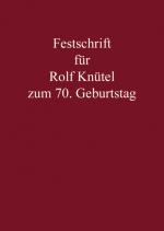 Cover-Bild Festschrift für Rolf Knütel zum 70. Geburtstag