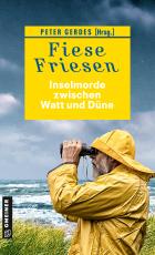 Cover-Bild Fiese Friesen - Inselmorde zwischen Watt und Düne