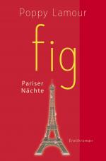 Cover-Bild fig – Pariser Nächte