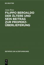 Cover-Bild Filippo Beroaldo der Ältere und sein Beitrag zur Properz-Überlieferung
