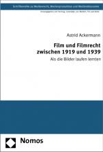 Cover-Bild Film und Filmrecht zwischen 1919 und 1939