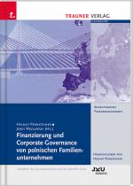 Cover-Bild Finanzierung und Corporate Governance von polnischen Familienunternehmen