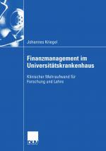 Cover-Bild Finanzmanagement im Universitätskrankenhaus