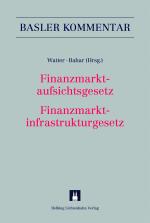 Cover-Bild Finanzmarktaufsichtsgesetz/Finanzmarktinfrastrukturgesetz