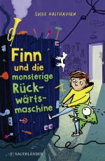 Cover-Bild Finn und die monsterige Rückwärtsmaschine