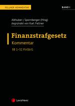 Cover-Bild FinStrG Finanzstrafgesetz – Fellner Kommentar Band I