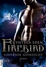 Cover-Bild Firebird - Lodernde Sehnsucht