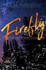 Cover-Bild Firefly : Glühwürmchennächte