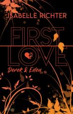 Cover-Bild First Love: Derek & Eden