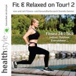 Cover-Bild Fit & Relaxed on Tour! 2