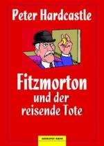 Cover-Bild Fitzmorton und der reisende Tote