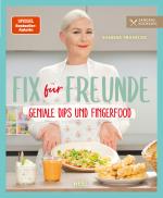 Cover-Bild Fix für Freunde von der SPIEGEL Bestseller-Autorin Sandra Franitza