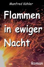 Cover-Bild Flammen in ewiger Nacht