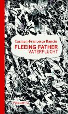 Cover-Bild Fleeing Father / Vaterflucht