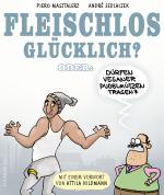 Cover-Bild FLEISCHLOS GLÜCKLICH?