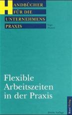Cover-Bild Flexible Arbeitszeiten in der Praxis