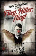 Cover-Bild Flieg, Hitler, flieg!