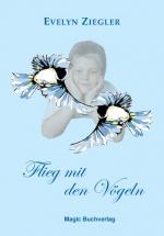 Cover-Bild Flieg mit den Vögeln