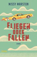 Cover-Bild Fliegen oder fallen