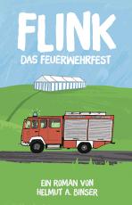 Cover-Bild FLINK - Das Feuerwehrfest