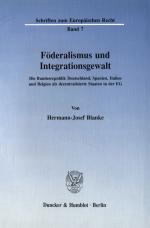 Cover-Bild Föderalismus und Integrationsgewalt.