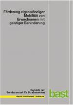 Cover-Bild Förderung eigenständiger Mobilität von Erwachsenen mit geistiger Behinderung