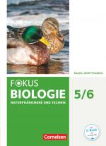 Cover-Bild Fokus Biologie - Neubearbeitung - Baden-Württemberg - 5./6. Schuljahr: Biologie, Naturphänomene und Technik