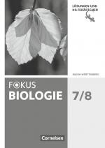 Cover-Bild Fokus Biologie - Neubearbeitung - Baden-Württemberg - 7./8. Schuljahr
