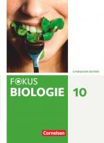 Cover-Bild Fokus Biologie - Neubearbeitung - Gymnasium Bayern - 10. Jahrgangsstufe